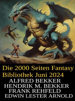 cover image of Die 2000 Seiten Fantasy Bibliothek Juni 2024